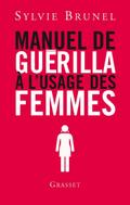 Manuel de guérilla à l’usage des femmes