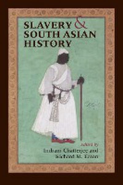 Slavery & South Asian History