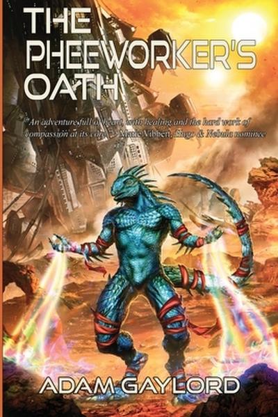 The Pheeworker’s Oath