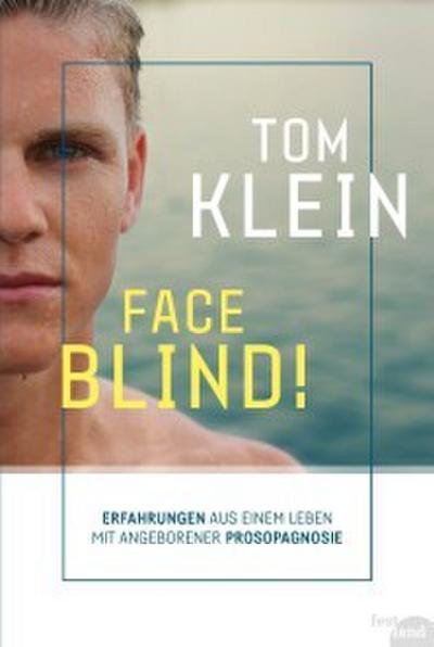 FACE BLIND!