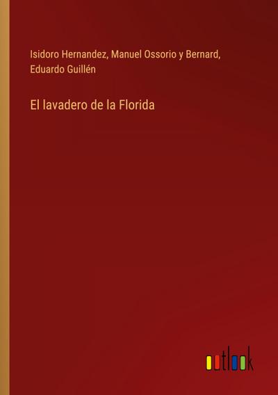 El lavadero de la Florida