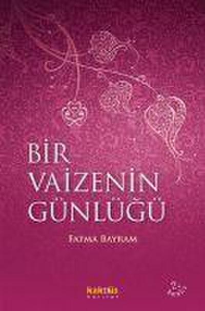 Bir Vaizenin Günlügü