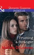 Trusting A Stranger