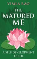 The Matured Me