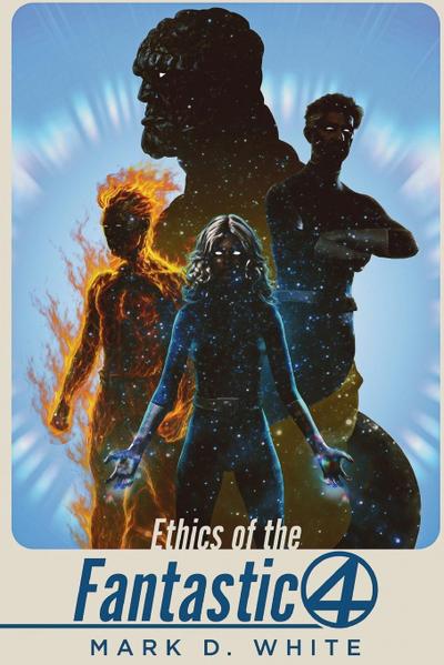 Ethics of the Fantastic Four