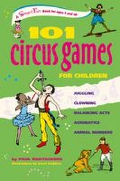 101 Circus Games for Children
