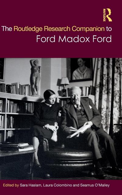 The Routledge Research Companion to Ford Madox Ford