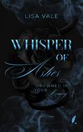 Whisper of Ashes: Drowned in Your Memory
