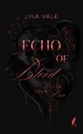 Echo of Blood: Lost in Your Ruin