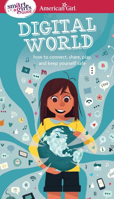 A Smart Girl’s Guide: Digital World