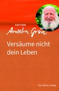 Versäume nicht dein Leben