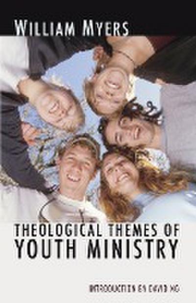 Theological Themes of Youth Ministry
