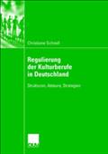 Regulierung der Kulturberufe in Deutschland