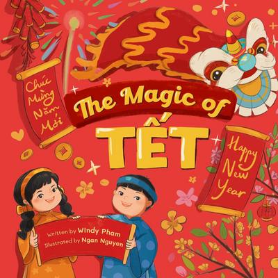 Pham, W: Magic of T&#7871;t