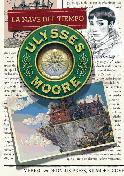 Ulysses Moore 13. La nave del tiempo