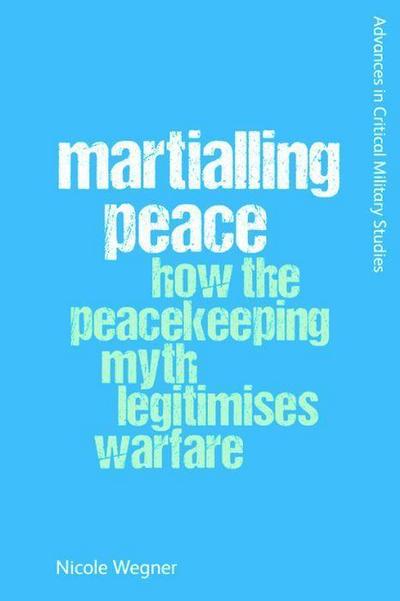 Martialling Peace
