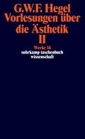 Vorlesungen über die Ästhetik II