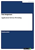 Application Service Providing - Timo Steigemann