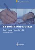 Das medizinische Gutachten