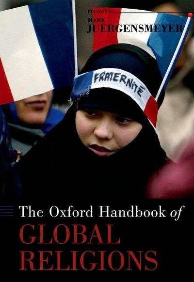 OXFORD HANDBK OF GLOBAL RELIGI