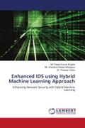 Enhanced IDS using Hybrid Machine Learning Approach
