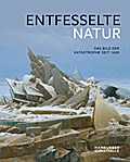 Entfesselte Natur