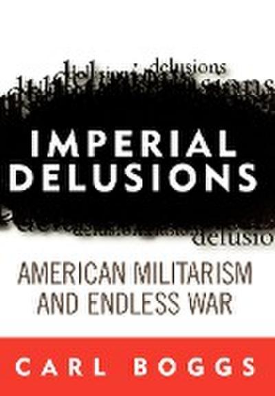 Imperial Delusions