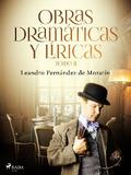 Obras dramáticas y líricas. Tomo II