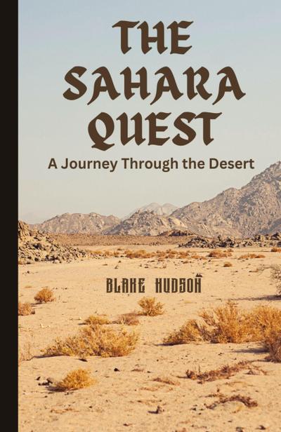 The Sahara Quest
