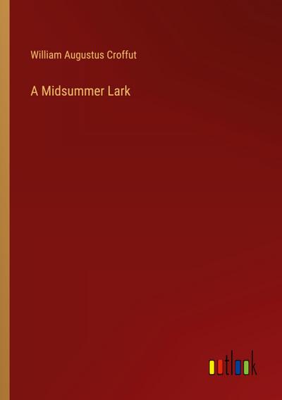 A Midsummer Lark