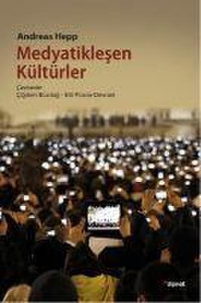 Medyatiklesen Kültürler