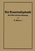 Der Dauerwaldgedanke