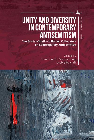 Unity and Diversity in Contemporary Antisemitism