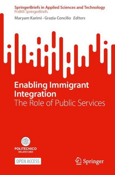 Enabling Immigrant Integration