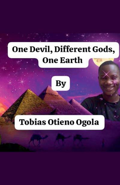 Ogola, T: One Devil, Different Gods, One Earth