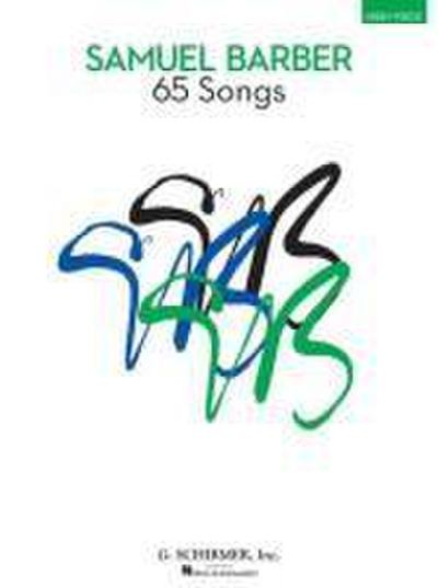 Samuel Barber: 65 Songs: High Voice