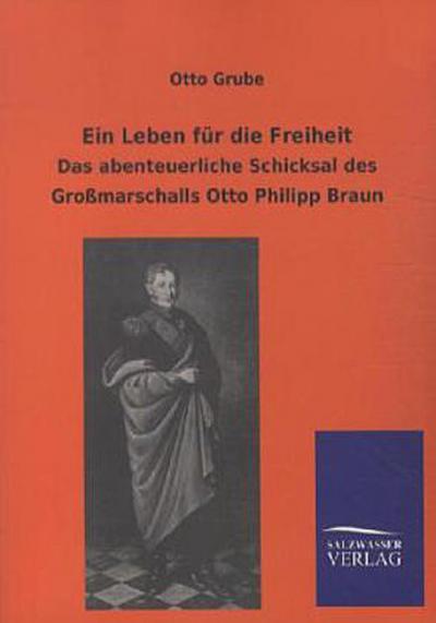 Ein Leben für die Freiheit