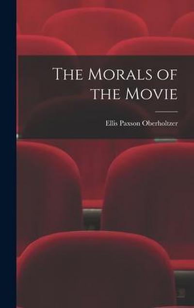 The Morals of the Movie