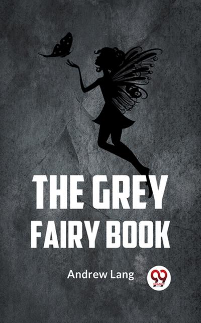 Grey Fairy Book