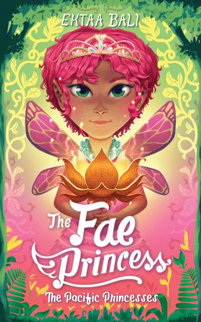The Fae Princess