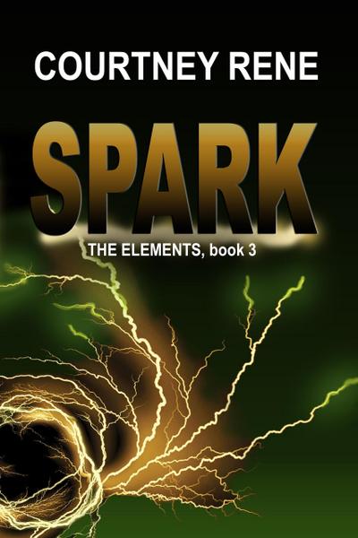 Spark (The Elements, #3)