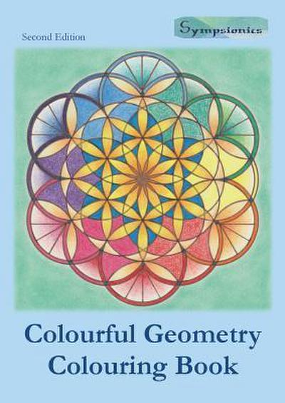 Colourful Geometry Colouring Book: Relaxing Colouring with Coloured Outlines