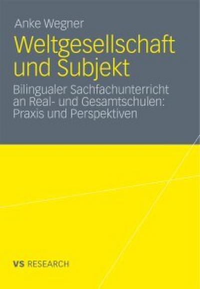 Weltgesellschaft und Subjekt