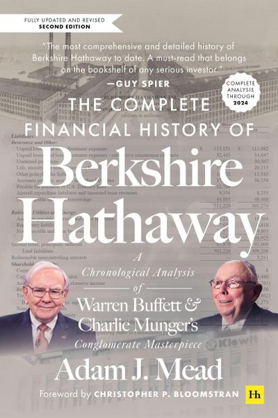 The Complete Financial History of Berkshire Hathaway 2nd Ed