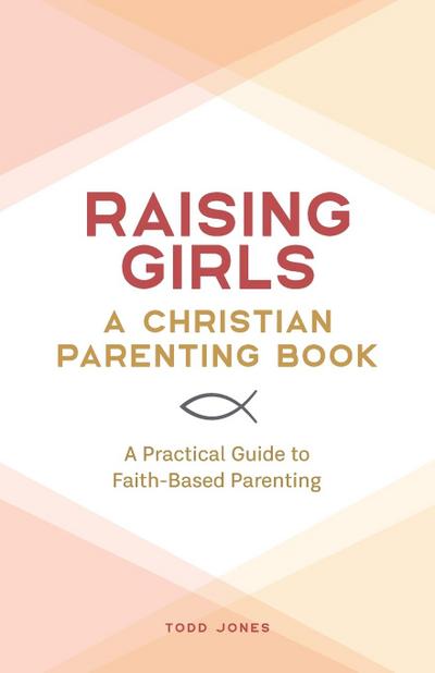 Raising Girls