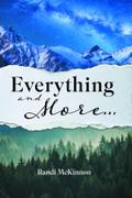 Everything and More.....