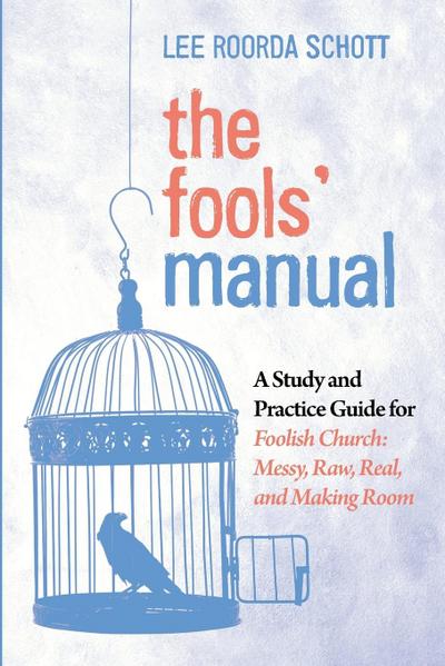 The Fools’ Manual
