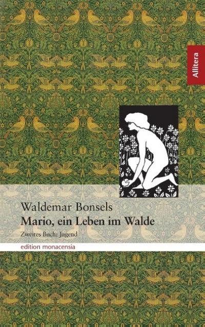 Mario, Ein Leben im Walde 2