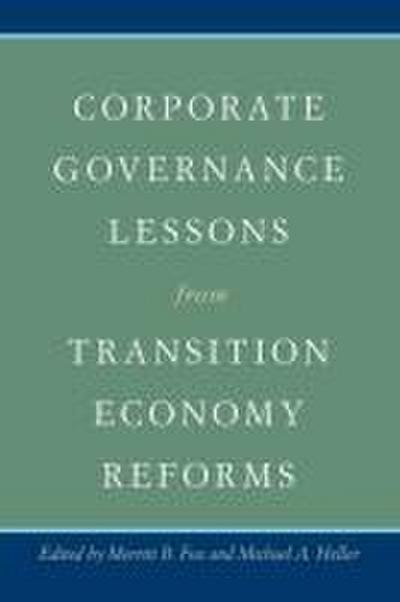 Corporate Governance Lessons from Transition Economy Reforms