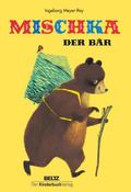 Mischka, der Bär